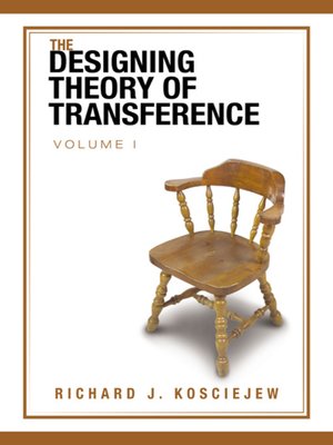 cover image of The Designing Theory of Transference, Volume 1